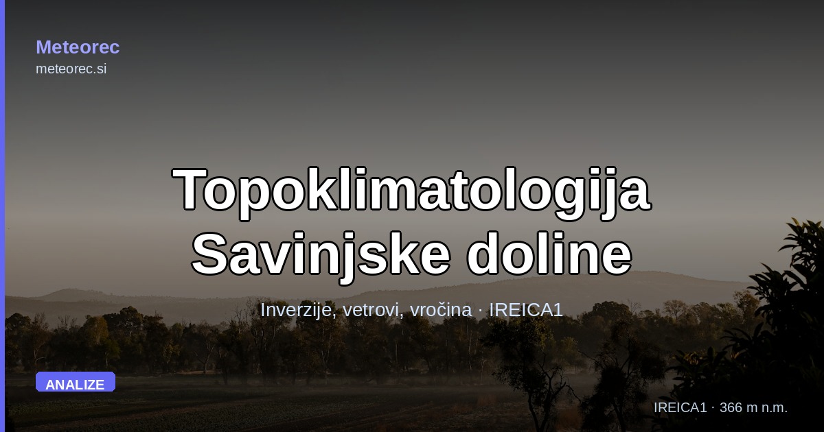 Topoklimatologija Zgornje Savinjske doline: postaja IREICA1
